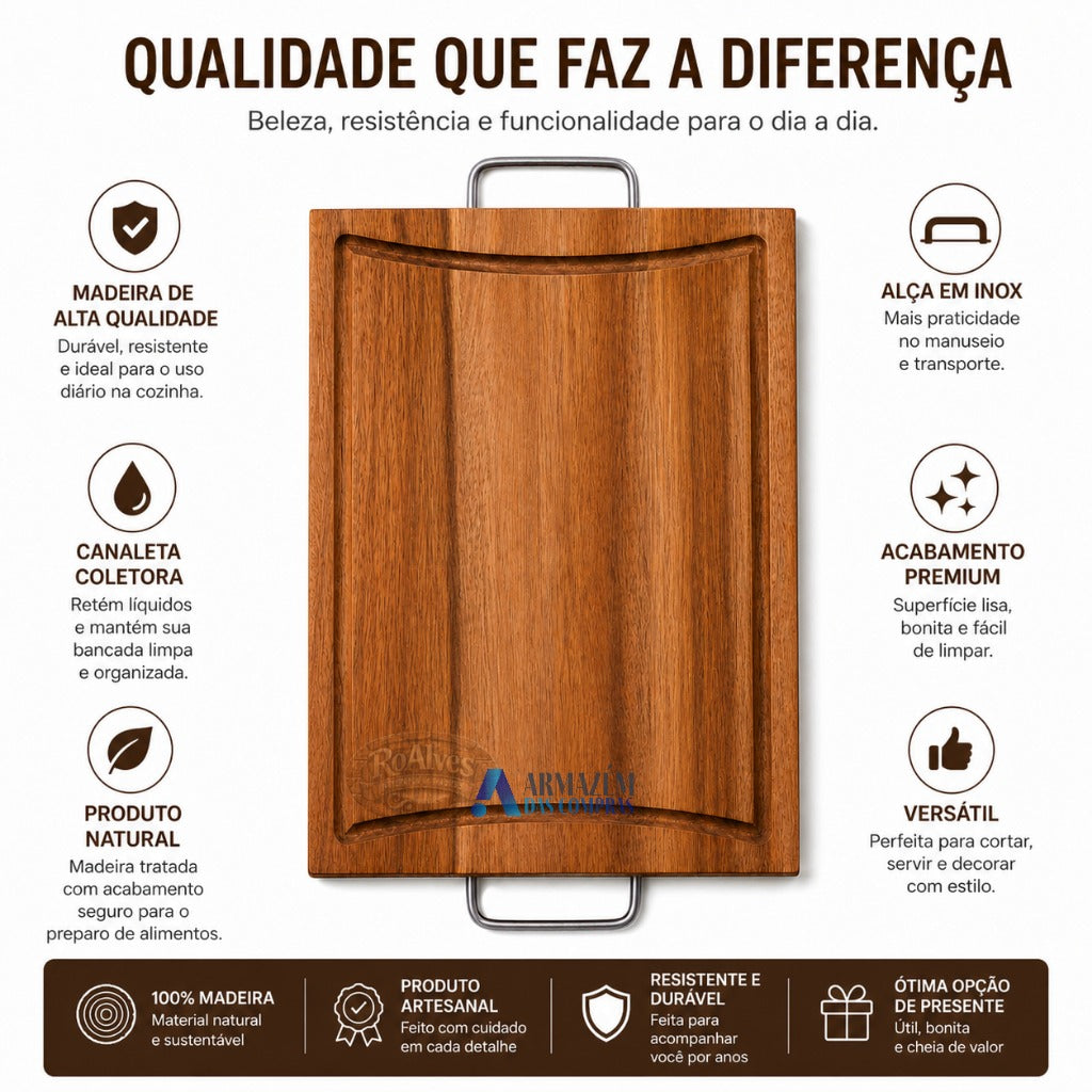 Tábua de Carne com Alça Inox e Canaleta